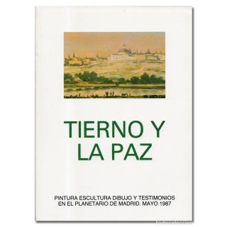TIERNO Y LA PAZ. Pintura, escultura, dibujo y testimonios en el Planetario de Madrid